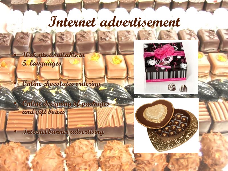 Internet advertisement  Web site available in 5  languages   Online chocolates